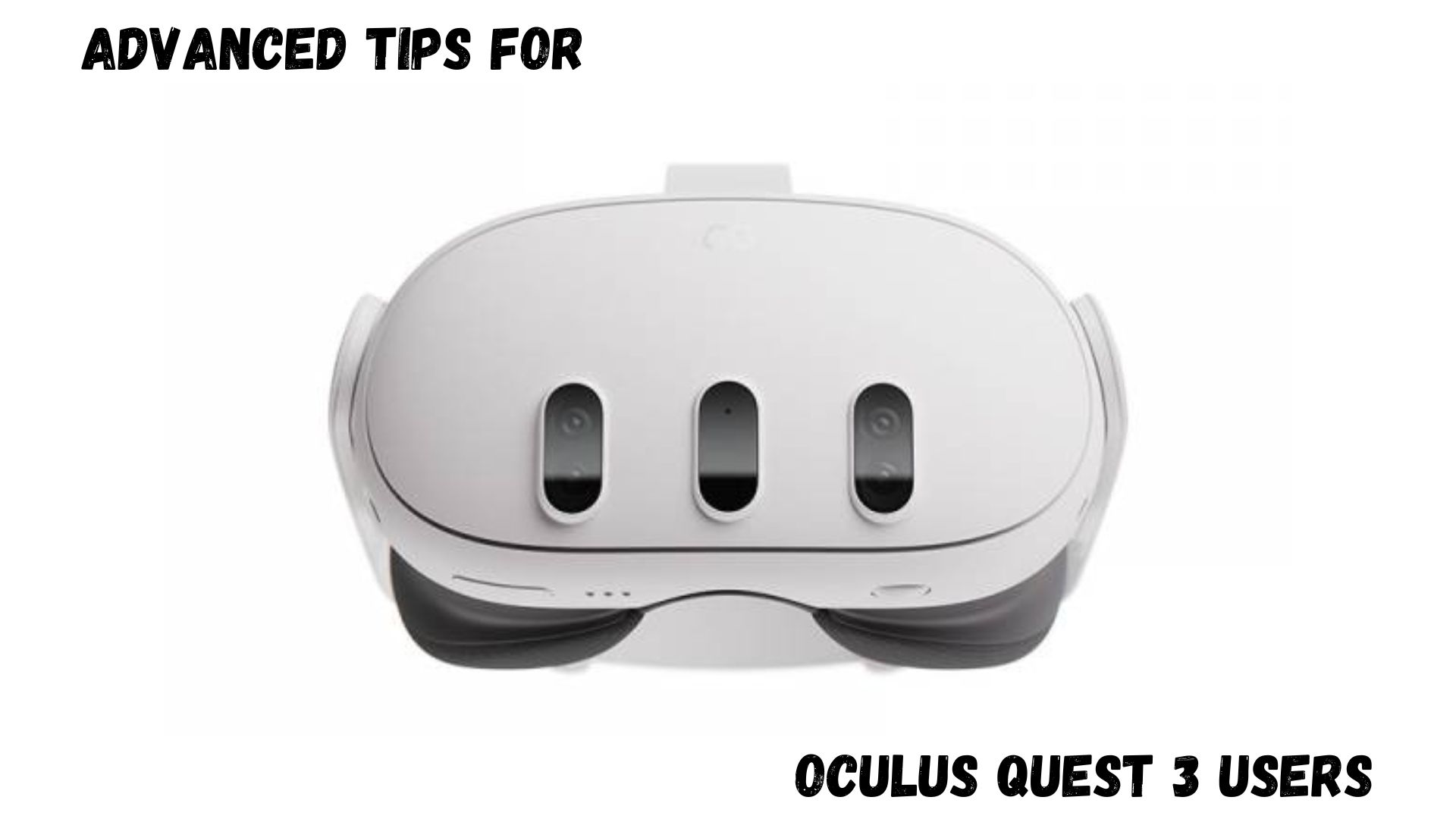 advanced-tips-for-oculus-quest.jpg
